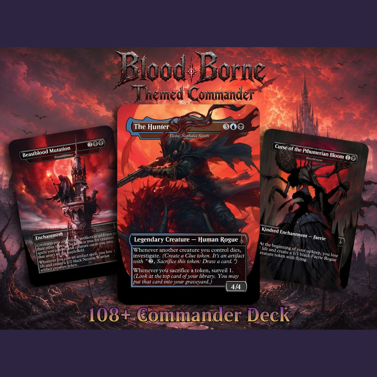 Bloodborne Inspired Commander Deck | 100+ Card MTG Proxy EDH Set | Gothic Hunter Horror Deck | MTGCard