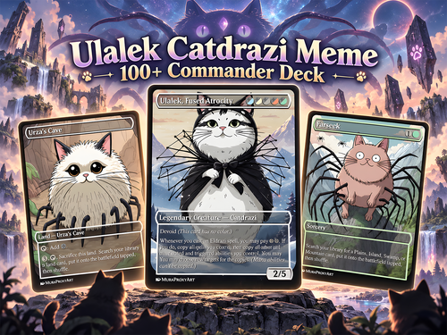 Ulalek Catdrazi Meme Commander Deck | 112+ Cards | MTGCard — LK-85 — image 1